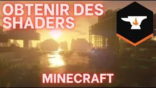 Obtenir des shaders sur Minecraft avec Curse Forge