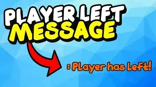Roblox How to Make a PLAYER LEFT MESSAGE