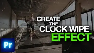 How to Create a Clock Wipe Transition in Premiere Pro 🕒 (Step-by-Step Tutorial)