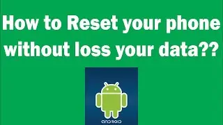 Learn how to Reset your phone password or pattern without loosing your data.