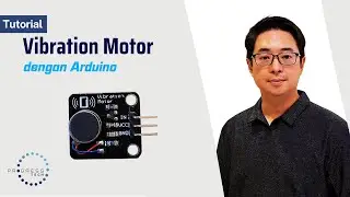 Tutorial Vibration Motor Arduino Uno [Bahasa Indonesia]