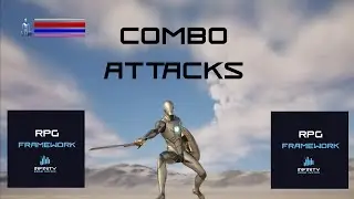 #4 Combo Attacks | Unreal Engine 5 RPG Framework
