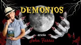 Demonios de John Farris - ¿Un imprescindible para los amantes del horror?