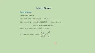 Matrix Norms: L-1,  L-2,  L- ∞,  and Frobenius norm explained with examples.