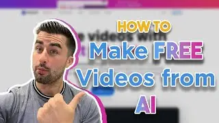How to Make FREE Videos from AI