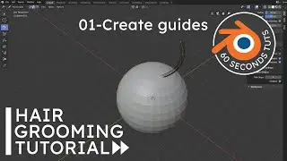 01-Blender grooming tutorial - Create guides in 60 seconds