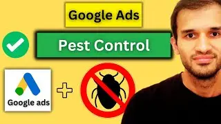 How to Create Google Ads For Pest Control Businesses[Easy Guide]