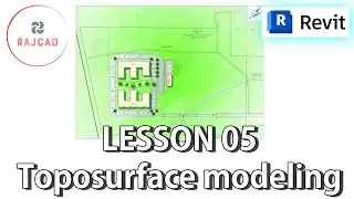 Autodesk Revit Architecture Tutorial - Lesson 11 - Topo surface Modeling
