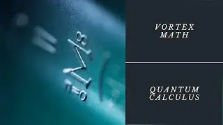 Vortex Math is Quantum Calculus in Disguise