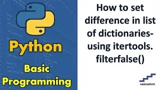 How to set difference in list of dictionaries-using itertools.filterfalse()