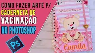 Como fazer capa de caderneta de vacina ou agenda no photoshop #encadernação