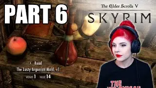 Skyrim First Playthrough 🌲 Day 6