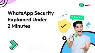 WhatsApp Security Explained Under 2 Minutes
