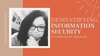 Demystifying Information Security with Christina Morillo