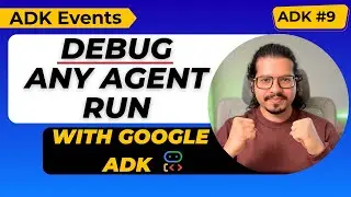 Events in Google ADK | Debug Tool Calls, Timeline & State Changes (Dev UI Walkthrough)