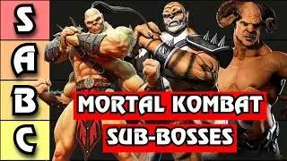 The ULTIMATE Mortal Kombat SUB-BOSS Tier List