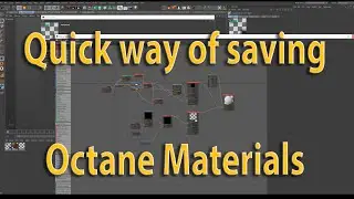 How to Save Your Octane Materials Fast and Easy in (Cinema4D) Tutorial