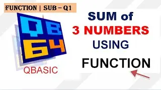 Sum of 3 Number Using Function Procedure | Q1 || 