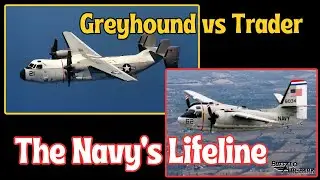 C-1 Trader vs. C-2 Greyhound: The Mail Planes That Fed the Fleet