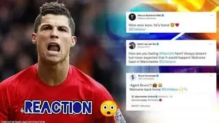 MAN UTD PLAYERS REACT TO THE SHOCKING SIGNING OF CRISTIANO RONALDO