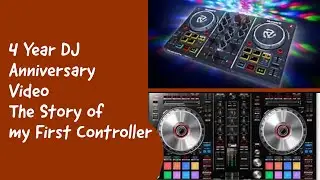 The Story of my First Controller Inspired By DJ DA Moose| 4 Year DJ Anniversary Video