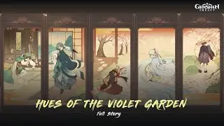 Genshin Impact (ENG): Hues of the Violet Garden (Version 2.6) | No Commentary