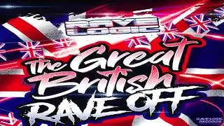 (Rave-Logic-Records) [MINI-MIX] 2022 (Great British Rave Off)