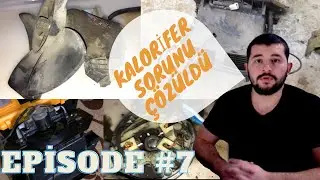 TOFAŞ MODİFİYE [KALORİFER BAŞTAN SONA REVİZASYON] #EPİSODE 7
