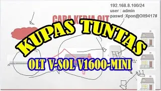 Cara Setting OLT V-SOL V1600-Mini | Kupas Tuntas OLT V-sol #rtrwnet #olt #vsol