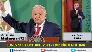 Edición Matutina Lunes 11 de Octubre del 2021