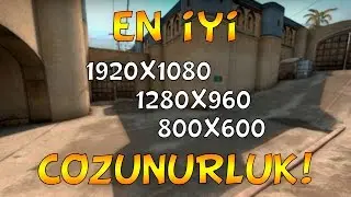 CS:GO - Hangi Çözünürlük Daha İyi?