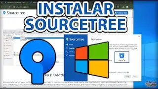 Cómo instalar SourceTree en Windows, control de versiones universal, fácil y rápido. Tutorial