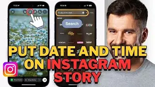 How to Put Date and Time on Instagram Story (Full Tutorial | 2025 Updated Guide)