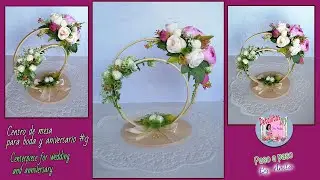 Centro de mesa para boda o aniversario con doble aro