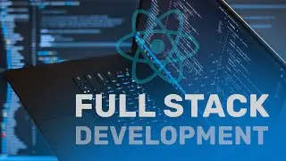 Full Stack Web Development with React (Part 5/5)