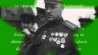 Konstanty Rokossowski - dzieło zwycięstwa