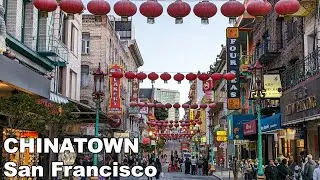 San Francisco Chinatown ⛩️ California, USA - 4k 60fps HDR Walking tour & Travel Guide [2023]