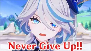 FURINA NEVER GIVE UP