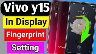 Vivo y15 in display fingerprint lock setting | Vivo y15 me in display fingerprint lock kaise lagaye
