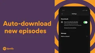 How to automatically download new podcast episodes on Spotify