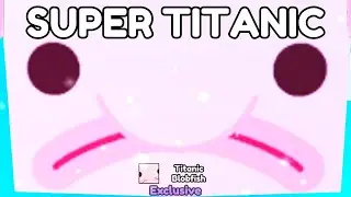 🥳 I GOT RAREST *TITANIC BLOBFISH* in Pet Simulator X...