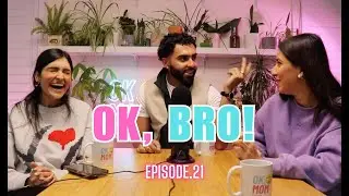 Ok, Bro!