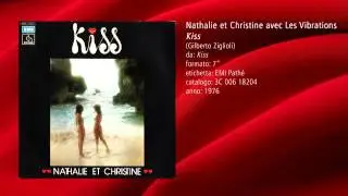 Nathalie et Christine avec Les Vibrations - Kiss (1976)