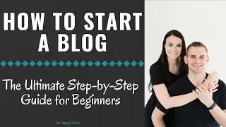 How to Start a Successful Blog  The Ultimate Guide for Beginners