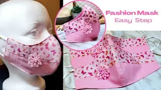 Stylist & Fashion Mask Easy Step | DIY Face Mask Sewing Tutorial