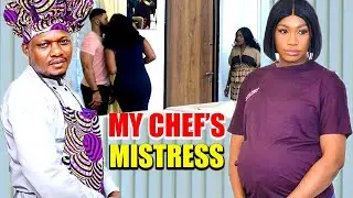 MY CHEF'S MISTRESS FULL MOVIE (New Movie Alert) EBUBE NWAGBO 2024 LATEST NIGERIAN NOLLYWOOD MOVIE