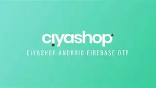 Firebase OTP Authentication Android Tutorial | Sign-in | Ciyashop