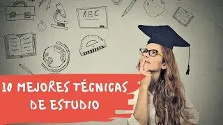 Las 10 mejores técnicas de estudio para aprobar