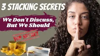 Gold And Silver Stacking Secrets That Don't Get Discussed