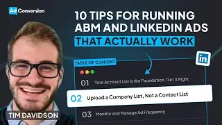 MAXIMIZE Your ABM Strategy with These 10 PROVEN LinkedIn Ads Tips